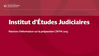 Miniature : IEJ - Réunion d’information sur la préparation CRFPA 2025