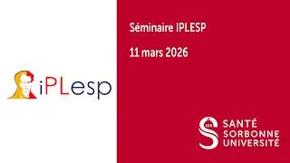 Miniature : Séminaire IPLESP du 11 mars 2026