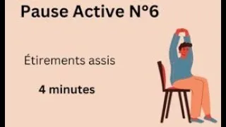 Miniature : Pause active 6 - Étirements assis - 4 mn