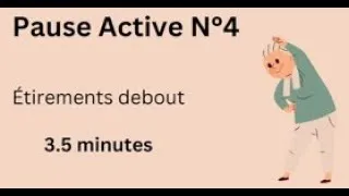 Miniature : Pause active 4 - Étirements debout - 3'30 mn