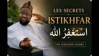 Miniature : Secrets et bienfaits de istikhfar Par Soldarou Serigne Touba Samb