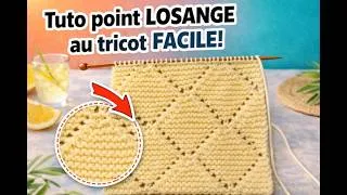 Miniature : TUTO POINT LOSANGE TRICOT FACILE !!!