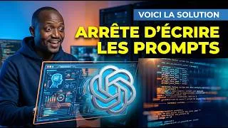 Miniature : Arrête d'écrire les prompts: Voici la solution pour avoir les résultats comme un expert avec l'IA