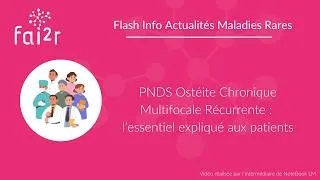 Miniature : PNDS Ostéite Chronique Multifocale Récurrente : l’essentiel expliqué aux patients
