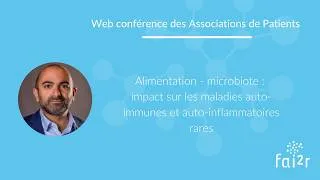 Miniature : Alimentation - microbiote : impact sur les maladies auto-immunes et auto-inflammatoires rares