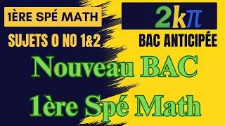 Miniature : BAC 2026 1ère spé math Sujet 0 no 1 et 2 corrigés (Préparation ultime)