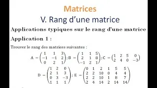 Miniature : Cours math 2 Comment déterminer le rang d'une matrice avec deux méthodes - définition et application