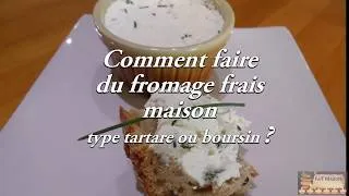 Miniature : Comment faire du fromage frais type boursin ou tartare - Fresh cheese - FR - FaiT MaisoN