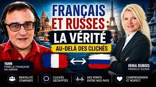 Miniature : Français et Russes : ce que les médias ne montrent jamais | Irina Dubois