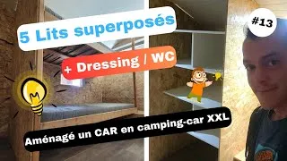 Miniature : #13 🛌 LITS SUPERPOSÉS + Dressing // Aménagé un Car en camping-car XXL VASP Vlog Vanlife Nomade