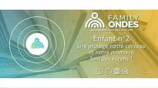 Miniature : Enfant #2 Lire protège notre cerveau et notre mémoire loin des écrans !