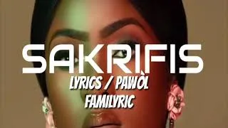 Miniature : SAKRIFIS, SHISHIE video lyrics pawòl Familyrics