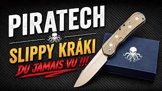 Miniature : PIRATECH Slippy Kráki - LA MARQUE QUI SAIT INNOVER👍