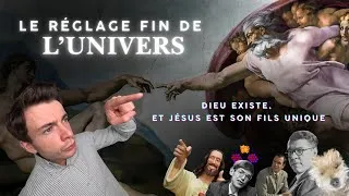 Miniature : Le réglage fin de l'Univers | Ep. 2 - Dieu existe, et Jésus est son fils unique