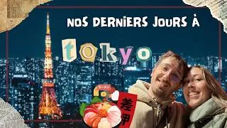 Miniature : TOKYO PARTIE 2🇯🇵 Nos derniers jours au Japon 💚🍵 - Vlog Asie #13