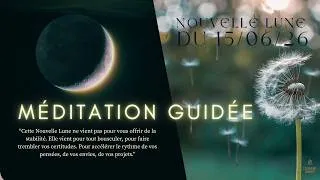Miniature : Nouvelle Lune 15/06 - Méditation Soin - Calmer le mental