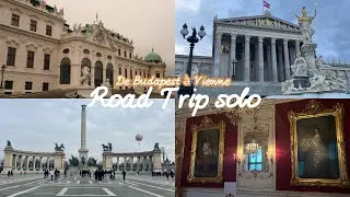 Miniature : Road Trip Solo : De Budapest jusqu'à Vienne !