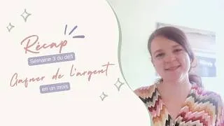 Miniature : Ca ne va pas en s'arrangeant | Semaine 3 #challenge gagner un maximum d'#argent