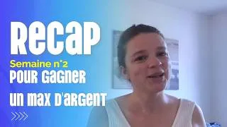 Miniature : Semaine 2 - #challenge Gagner un maximum d'argent