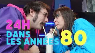 Miniature : 24h dans les années 80 avec mon mec ! 🎶👾