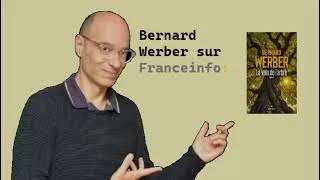 Miniature : Bernard WERBER : "Il y a un combat à mener pour sauver nos forêts"