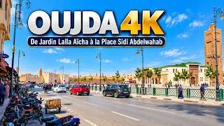 Miniature : Oujda 4K 🇲🇦 | Du Jardin de la Princesse à place Sidi Abdelwahab