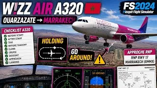 Miniature : Go Around à Marrakech 😱✈️ Wizz Air A320 | Approche RNP dangereuse | FS2024