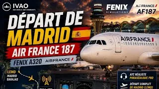 Miniature : IVAO ATC intense à Madrid 😱✈️ Air France 187 | Fenix A320  | FS2024