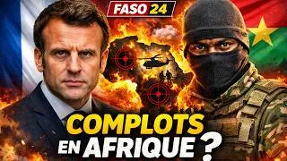 Miniature : COMPLOTS EN AFRIQUE ? Des révélations explosives accusent la France | Faso 24