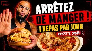 Miniature : ARRÊTEZ DE MANGER ! OMAD : 1 REPAS PAR JOUR RECETTE (One Meal A Day)