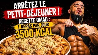 Miniature : ARRÊTEZ LE PETIT-DÉJEUNER ! RECETTE OMAD : 1 REPAS PAR JOUR 3500 KCAL