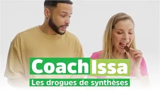 Miniature : Coach Issa - Les drogues de synthèse