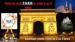 Miniature : HOW TO VISIT PARIS IN ONLY 2 OR 3 DAYS ? N°3