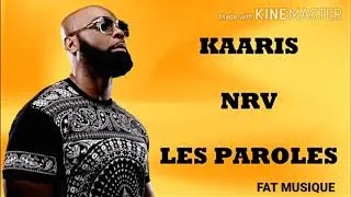 Miniature : Kaaris - NRV (Paroles)