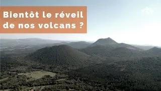 Miniature : Auvergne : bientôt le réveil de nos volcans ?