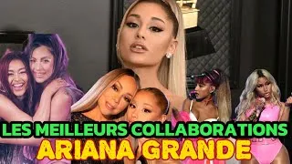 Miniature : Quelle est ta collaboration préférée de ARIANA GRANDE ??