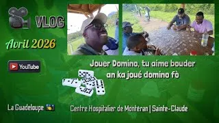 Miniature : 📽 VLOG | Guadeloupe 🇬🇵 | Jouer Domino tu aime bouder. An Ka Joué Domino fò 🎲 | Avril 2026 | 🟢😎 