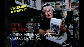 Miniature : #chroniques #01 | le cycle été, avec Clarice Lispector