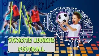 Miniature : Vivacité ludique football