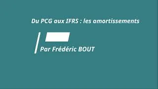 Miniature : 3-Du PCG aux IFRS : Les retraitements liés aux amortissements