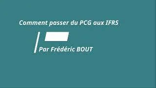 Miniature : 1-Du PCG aux IFRS par FB
