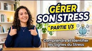 Miniature : GÉRER SON STRESS PARTIE 1/3