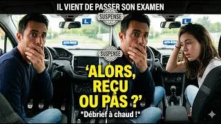 Miniature : Il vient de finir son examen... Son résultat en fin de vidéo