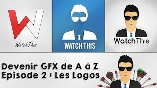 Miniature : Comment devenir GFX de A à Z - Episode 2