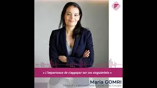 Miniature : « L’importance de s’appuyer sur ses singularités » : Maria GOMRI (GOOGLE)