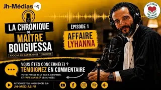 Miniature : 🎙️ NOUVEAU — LA CHRONIQUE DE MAÎTRE BOUGUESSA