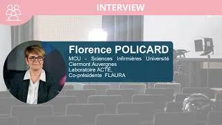 Miniature : Interview de Florence Policard, MCU - Sciences Infirmières et coprésidente de FLAURA