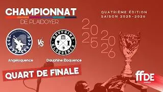 Miniature : Quart de Finale - Plaidoyer – ANGELOQUENCE vs DAUPHINE ELOQUENCE - FFDE