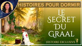 Miniature : Histoire pour dormir |  Le secret du Graal  |  Histoire exclusive | VOIX HUMAINE