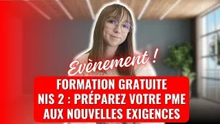 Miniature : FORMATION GRATUITE : NIS 2 : Préparez votre PME aux nouvelles exigences !